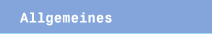 Allgemeines